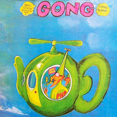 Gong “Flying Teapot” (1973) | Jive Time Records