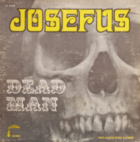Josefus “Dead Man” (Hookah, 1970) | Jive Time Records